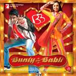 Bunty Aur Babli - 2005